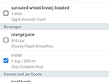 The grocery list - ingredients are automatically sorted into aisles and consolidated.
